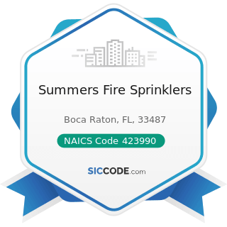 Summers Fire Sprinklers - NAICS Code 423990 - Other Miscellaneous Durable Goods Merchant...