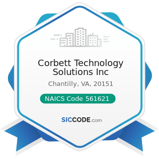 Corbett Technology Solutions Inc - NAICS Code 561621 - Security Systems Services (except...