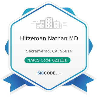 Hitzeman Nathan MD - NAICS Code 621111 - Offices of Physicians (except Mental Health Specialists)