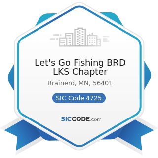 Let's Go Fishing BRD LKS Chapter - SIC Code 4725 - Tour Operators