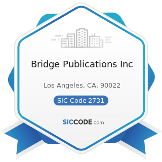 Bridge Publications Inc - SIC Code 2731 - Books: Publishing, or Publishing and Printing