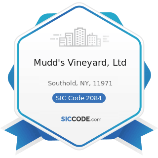 Mudd's Vineyard, Ltd - SIC Code 2084 - Wines, Brandy, and Brandy Spirits