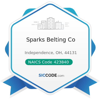 Sparks Belting Co - NAICS Code 423840 - Industrial Supplies Merchant Wholesalers