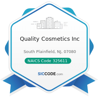 Quality Cosmetics Inc - NAICS Code 325611 - Soap and Other Detergent Manufacturing