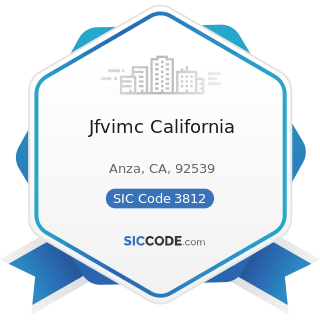 Jfvimc California - SIC Code 3812 - Search, Detection, Navigation, Guidance, Aeronautical, and...