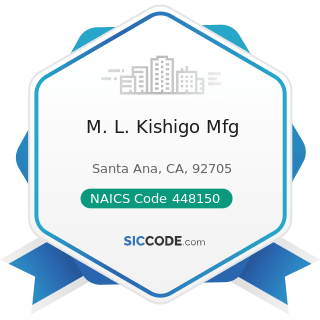 M. L. Kishigo Mfg - NAICS Code 448150 - Clothing Accessories Stores