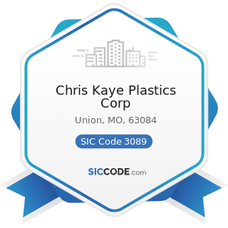 Chris Kaye Plastics Corp - SIC Code 3089 - Plastics Products, Not Elsewhere Classified