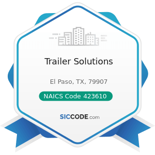 Trailer Solutions - NAICS Code 423610 - Electrical Apparatus and Equipment, Wiring Supplies, and...