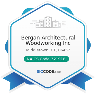 Bergan Architectural Woodworking Inc - NAICS Code 321918 - Other Millwork (including Flooring)