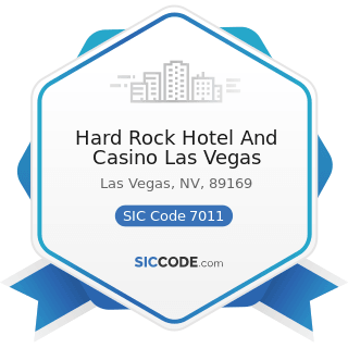 Hard Rock Hotel And Casino Las Vegas - SIC Code 7011 - Hotels and Motels