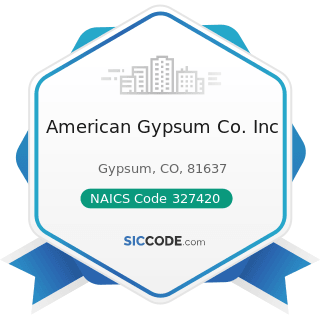 American Gypsum Co. Inc - NAICS Code 327420 - Gypsum Product Manufacturing