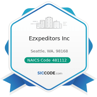 Ezxpeditors Inc - NAICS Code 481112 - Scheduled Freight Air Transportation