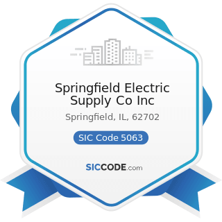 Springfield Electric Supply Co Inc - SIC Code 5063 - Electrical Apparatus and Equipment Wiring...