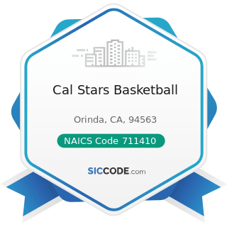 Cal Stars Basketball - NAICS Code 711410 - Agents and Managers for Artists, Athletes,...