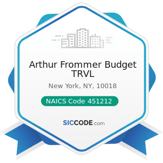 Arthur Frommer Budget TRVL - NAICS Code 451212 - News Dealers and Newsstands