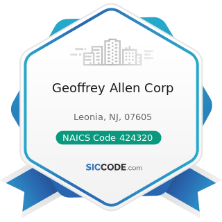 Geoffrey Allen Corp - NAICS Code 424320 - Men's and Boys' Clothing and Furnishings Merchant...