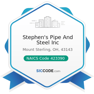 Stephen's Pipe And Steel Inc - NAICS Code 423390 - Other Construction Material Merchant...