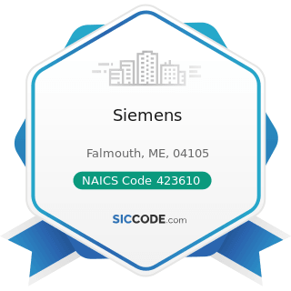Siemens - NAICS Code 423610 - Electrical Apparatus and Equipment, Wiring Supplies, and Related...