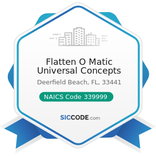 Flatten O Matic Universal Concepts - NAICS Code 339999 - All Other Miscellaneous Manufacturing