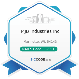 MJB Industries Inc - NAICS Code 562991 - Septic Tank and Related Services