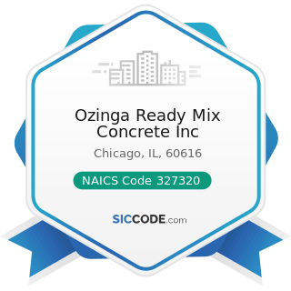 Ozinga Ready Mix Concrete Inc - NAICS Code 327320 - Ready-Mix Concrete Manufacturing