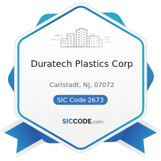 Duratech Plastics Corp - SIC Code 2673 - Plastics, Foil, and Coated Paper Bags