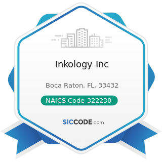Inkology Inc - NAICS Code 322230 - Stationery Product Manufacturing