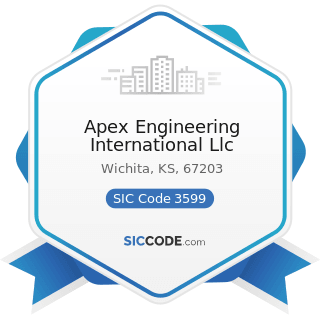Apex Engineering International Llc - SIC Code 3599 - Industrial and Commercial Machinery and...