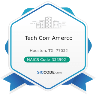 Tech Corr Amerco - NAICS Code 333992 - Welding and Soldering Equipment Manufacturing
