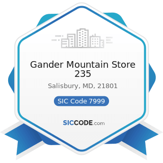 Gander Mountain Store 235 - SIC Code 7999 - Amusement and Recreation Services, Not Elsewhere...