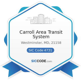 Carroll Area Transit System - SIC Code 4731 - Arrangement of Transportation of Freight and Cargo