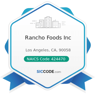 Rancho Foods Inc - NAICS Code 424470 - Meat and Meat Product Merchant Wholesalers