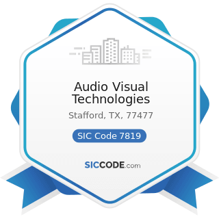 Audio Visual Technologies - SIC Code 7819 - Services Allied to Motion Picture Production