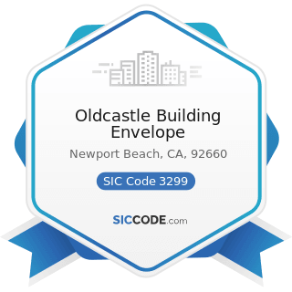 Oldcastle Building Envelope - SIC Code 3299 - Nonmetallic Mineral Products, Not Elsewhere...