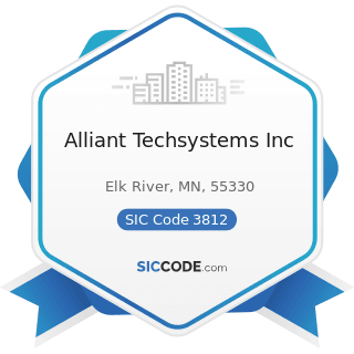 Alliant Techsystems Inc - SIC Code 3812 - Search, Detection, Navigation, Guidance, Aeronautical,...