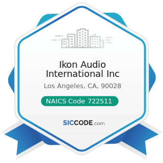Ikon Audio International Inc - NAICS Code 722511 - Full-Service Restaurants