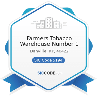 Farmers Tobacco Warehouse Number 1 - SIC Code 5194 - Tobacco and Tobacco Products