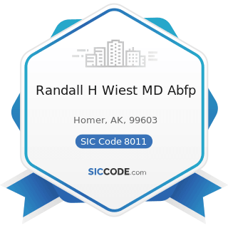 Randall H Wiest MD Abfp - SIC Code 8011 - Offices and Clinics of Doctors of Medicine