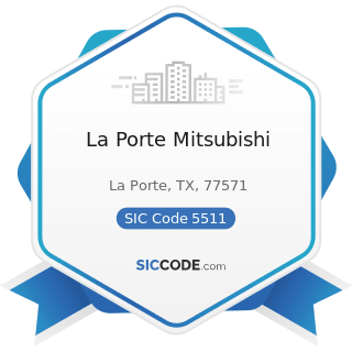 La Porte Mitsubishi - SIC Code 5511 - Motor Vehicle Dealers (New and Used)