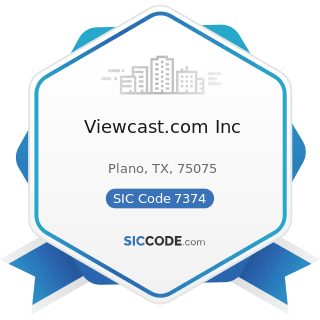 Viewcast.com Inc - SIC Code 7374 - Computer Processing and Data Preparation and Processing...