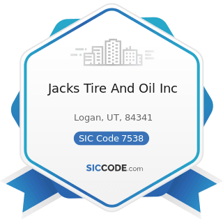 Jacks Tire And Oil Inc - SIC Code 7538 - General Automotive Repair Shops