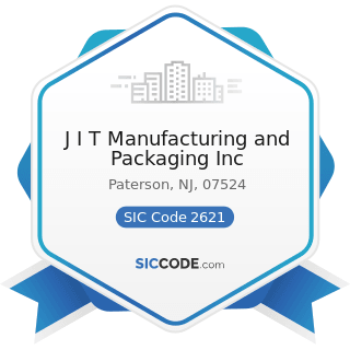 J I T Manufacturing and Packaging Inc - SIC Code 2621 - Paper Mills