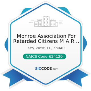 Monroe Association For Retarded Citizens M A R C - NAICS Code 624120 - Services for the Elderly...