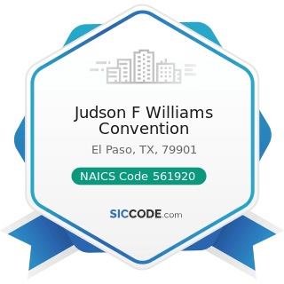 Judson F Williams Convention - NAICS Code 561920 - Convention and Trade Show Organizers