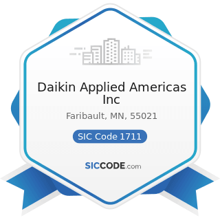 Daikin Applied Americas Inc - SIC Code 1711 - Plumbing, Heating and Air-Conditioning