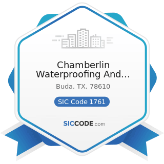 Chamberlin Waterproofing And Roofing - SIC Code 1761 - Roofing, Siding, and Sheet Metal Work