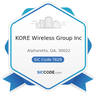 KORE Wireless Group Inc - SIC Code 7629 - Electrical and Electronic Repair Shops, Not Elsewhere...