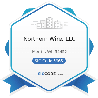 Northern Wire, LLC - SIC Code 3965 - Fasteners, Buttons, Needles, and Pins