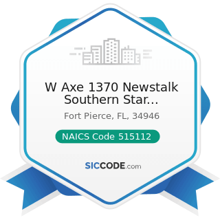 W Axe 1370 Newstalk Southern Star Communications - NAICS Code 515112 - Radio Stations