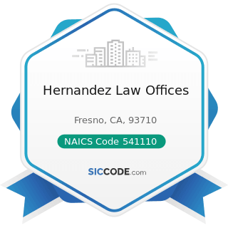 Hernandez Law Offices - NAICS Code 541110 - Offices of Lawyers